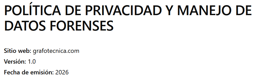 Política De Privacidad Y Manejo De Datos Forenses