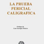 Biografía Y Aportes Científicos De Fernando López Peña A La Caligrafía Forense Y La Documentoscopía